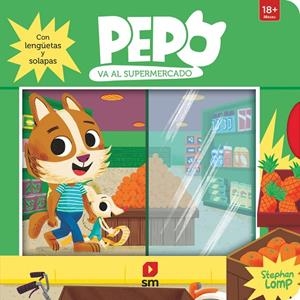 PEPO VA AL SUPERMERCADO | 9788411828352 | LOMP, STEPHAN