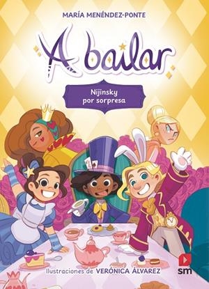 A BAILAR 03. NIJINSKY POR SORPRESA | 9788411829458 | MENÉNDEZ-PONTE, MARÍA