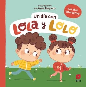 DÍA CON LOLA Y LOLO, UN | 9788411829625 | TELLECHEA, TERESA