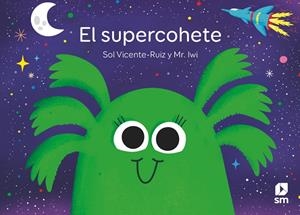 SUPERCOHETE, EL | 9788411829656 | VICENTE-RUIZ, MARÍA SOLEDAD