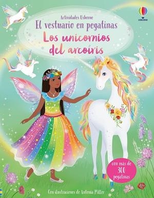 VESTUARIO EN PEGATINAS. LOS UNICORNIOS DEL ARCOÍRIS | 9781836065722 | WATT, FIONA