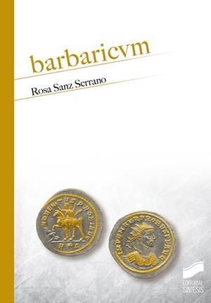 BARBARICVM | 9788413574110 | SANZ SERRANO, ROSA