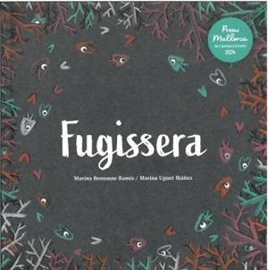 FUGISSERA | 9788412992724 | BENNASAR, MARINA
