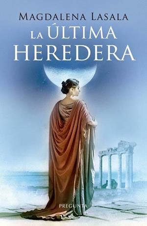 ÚLTIMA HEREDERA, LA | 9788419766687 | LASALA, MAGDALENA