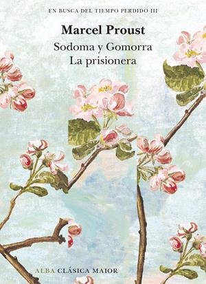 EN BUSCA DEL TIEMPO PERDIDO - VOL. III - SODOMA Y GOMORRA. LA PRISIONERA | 9788411781602 | PROUST, MARCEL
