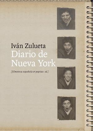 DIARIO DE NUEVA YORK | 9788410476219 | ZULUETA, IVÁN