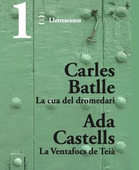 CUA DEL DROMEDARI I LA VENTAFOCS DE TEIÀ, LA | 9788412800074 | BATLLE JORDÀ, CARLES