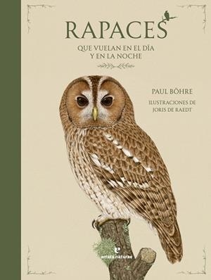 RAPACES QUE VUELAN EN EL DÍA Y EN LA NOCHE | 9791387597047 | BOHRE, PAUL