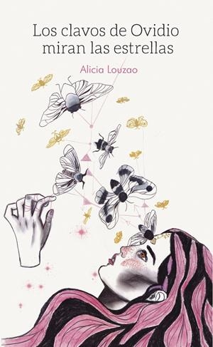 CLAVOS DE OVIDIO MIRAN LAS ESTRELLAS, LOS | 9788412925654 | LOUZAO, ALICIA