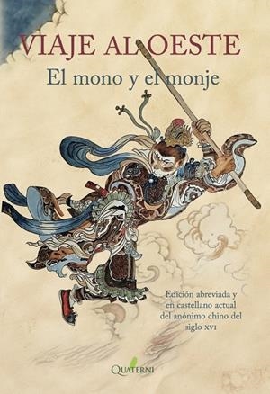 VIAJE AL OESTE. EL MONO Y EL MONJE | 9788412821642 | ANONIMO CHINO DEL SIGLO XVI