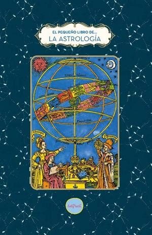 PEQUEÑO LIBRO DE LA ASTROLOGÍA, EL | 9788412906363 | TANTI, FABIENNE