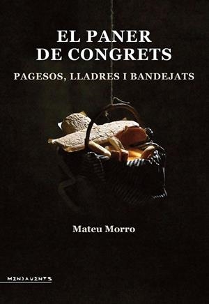 PANER DE CONGRETS, EL | 9788419956552 | MORRO I MARCÉ, MATEU