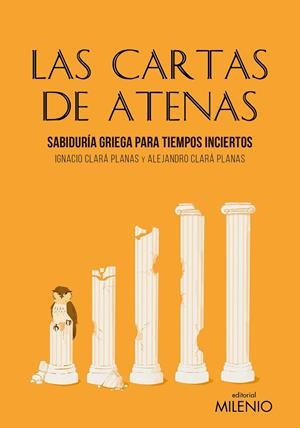 CARTAS DE ATENAS, LAS | 9788419884817 | CLARÁ PLANAS, IGNACIO