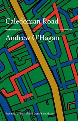 CALEDONIAN ROAD | 9788417353650 | O'HAGAN, ANDREW