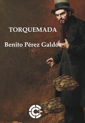 TORQUEMADA | 9788412919790 | PEREZ GALDOS, BENITO