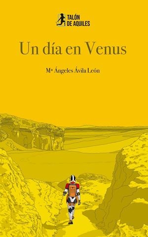 DÍA EN VENUS, UN | 9791387650353 | AVILA LEON, Mª ANGELES