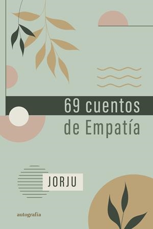69 CUENTOS DE EMPATÍA | 9791387737146 | JORJU