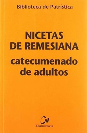 CATECUMENADO DE ADULTOS | 9788497154178 | NICETAS DE REMESIANA