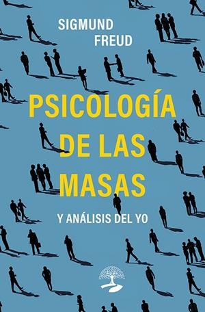 PSICOLOGÍA DE LAS MASAS O ANÁLISIS DEL YO | 9791387586249 | FREUD, SIGMUN