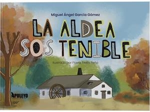 ALDEA SOS TENIBLE, LA | 9788410604995 | GARCIA GOMEZ, MIGUEL ANGEL