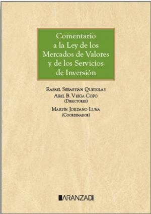 COMENTARIO A LA LEY DEL MERCADO DE VALORES Y SERVICIOS DE INVERSIÓN | 9788410850798 | QUETGLAS, RAFAEL SEBASTIÁN