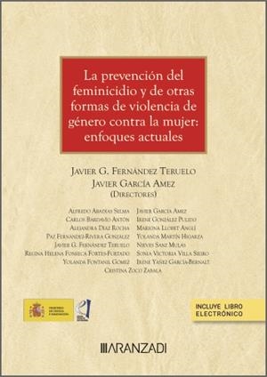 PREVENCIÓN DEL FEMINICIDIO Y DE OTRAS FORMAS DE VIOLENCIA DE GENERO, LA | 9788411628747