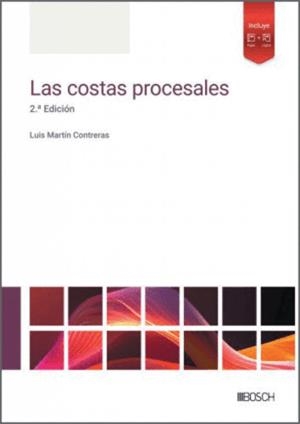COSTAS PROCESALES, LAS (2A EDICIÓN) | 9788490908211 | MARTIN CONTRERAS, LUIS
