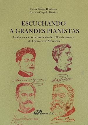 ESCUCHANDO A GRANDES PIANISTAS | 9791370062286 | BURGOS BORDONAU, ESTHER / CARPALLO BAUTISTA, ANTONIO