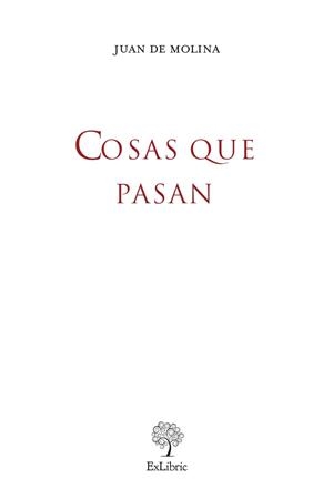 COSAS QUE PASAN | 9791387707194 | DE MOLINA, JUAN