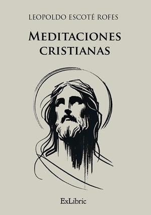 MEDITACIONES CRISTIANAS | 9791387707224 | ESCOTE ROFES, LEOPOLDO