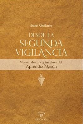DESDE LA SEGUNDA VIGILANCIA | 9791387560195 | GUILARTE OLIVEROS, JUAN CARLOS