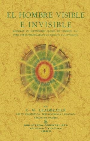 HOMBRE VISIBLE E INVISIBLE, EL | 9788411711067 | LEADBEATER, C. W.