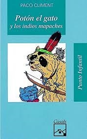 POTÓN EL GATO Y LOS INDIOS MAPACHES | 9788426574299 | CLIMENT CARRAU, PACO