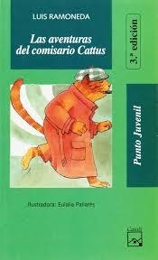 AVENTURAS DEL COMISARIO CATTUS, LAS | 9788421824320 | RAMONEDA MOLINS, LUIS