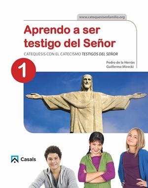 CUADERNO APRENDO A SER TESTIGO DEL SEÑOR 1 | 9788421864272 | DE LA HERRÁN LUZÁRRAGA, PEDRO/MIRECKI QUINTERO, GUILLERMO