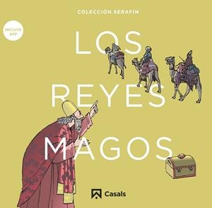 REYES MAGOS, LOS | 9788421864050 | EDITORIAL CASALS, EQUIPO
