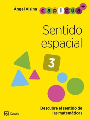 SENTIDO ESPACIAL 3. CAPICÚA 5 AÑOS | 9788421879801 | ALSINA PASTELLS, ÀNGEL