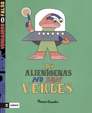 ALIENÍGENAS NO SON VERDES, LOS | 9788419889584 | QUADRI, MARCO