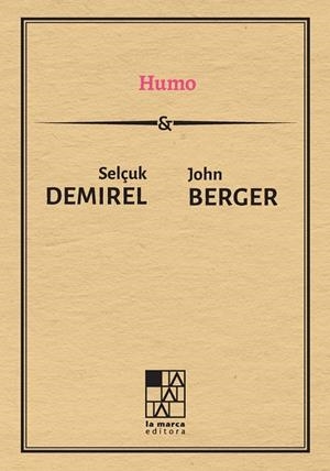 HUMO | 9789508894762 | BERGER, JOHN / DEMIREL, SELCUK