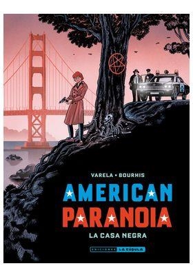 AMERICAN PARANOIA | 9788410264335 | VARELA, LUCAS / BOURHIS, HERVÉ