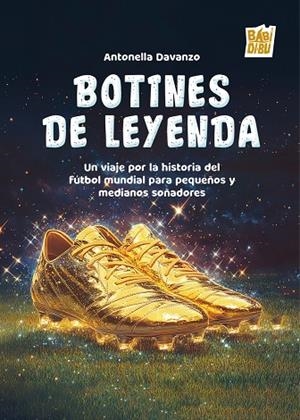 BOTINES DE LEYENDA | 9791387735562 | DAVANZO BAROS, ANTONELLA