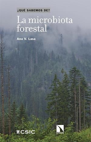 MICROBIOTA FORESTAL, LA | 9788410673359 | LASA, ANA V.