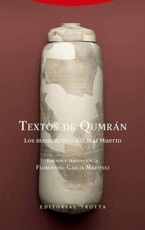 TEXTOS DE QUMRÁN | 9788413642895 | GARCIA MARTINEZ, FLORENTINO