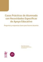 CASOS PRÁCTICOS DE ALUMNADO CON NECESIDADES ESPECÍFICAS DE APOYO EDUCATIVO. PREGUNTAS Y RESPUESTAS CLAVES PARA FUTUROS DOCENTES | 9788411301930 | MARÍN SUELVES, DIANA / FAJARDO BRAVO, INMACULADA