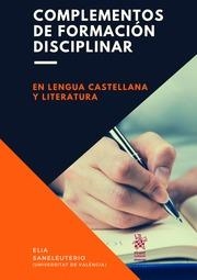 COMPLEMENTOS DE FORMACIÓN DISCIPLINAR EN LENGUA CASTELLANA Y LITERATURA | 9788411132176 | SANELEUTERIO TEMPORAL, ELIA