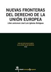 NUEVAS FRONTERAS DEL DERECHO DE LA UNIÓN EUROPEA | 9788490049754