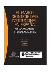 MARCO DE INTEGRIDAD INSTITUCIONAL EN ESPAÑA, EL | 9788490048405