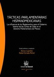 TÁCTICAS PARLAMENTARIAS HISPANOMEXICANAS | 9788490330852