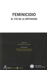 FEMINICIDIO EL FIN DE LA IMPUNIDAD | 9788490335383