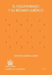 VOLUNTARIADO Y SU RÉGIMEN JURÍDICO, EL | 9788490049044
